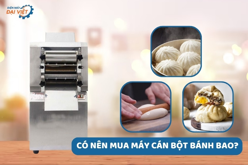 Có nên sử dụng máy cán bột bánh bao không? 