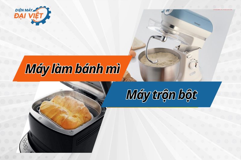 máy trộn bột hay máy làm bánh mì